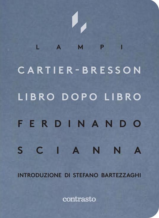 Cartier-Bresson libro dopo libro - Ferdinando Scianna - copertina