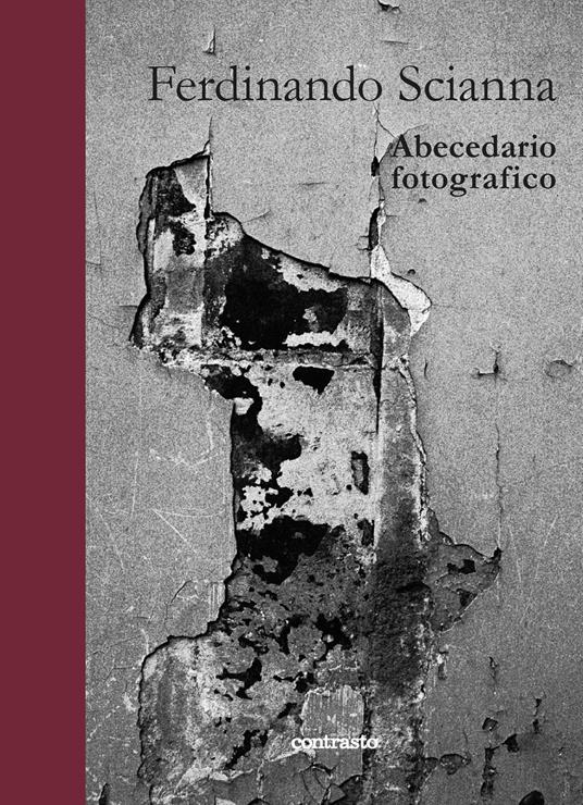 Abecedario fotografico. Ediz. illustrata - Ferdinando Scianna - copertina