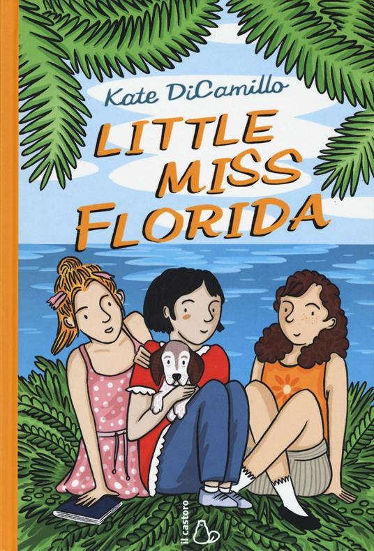 Little Miss Florida - Kate DiCamillo - copertina