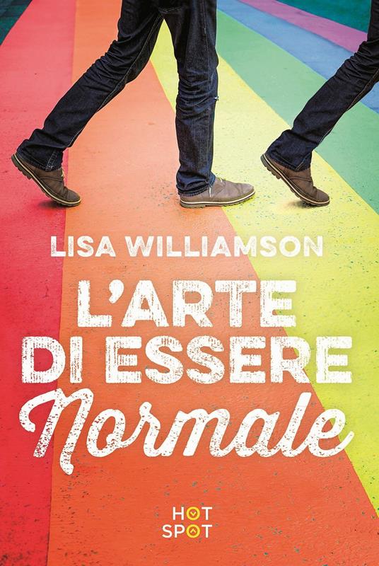 L' arte di essere normale - Lisa Williamson - copertina