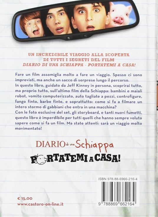 Diario di una schiappa. Il libro del film Portatemi a casa! - Jeff Kinney - 2