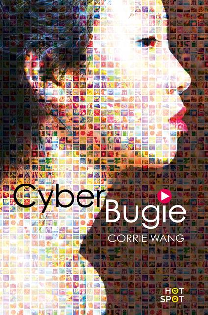 Cyber bugie - Corrie Wang - copertina