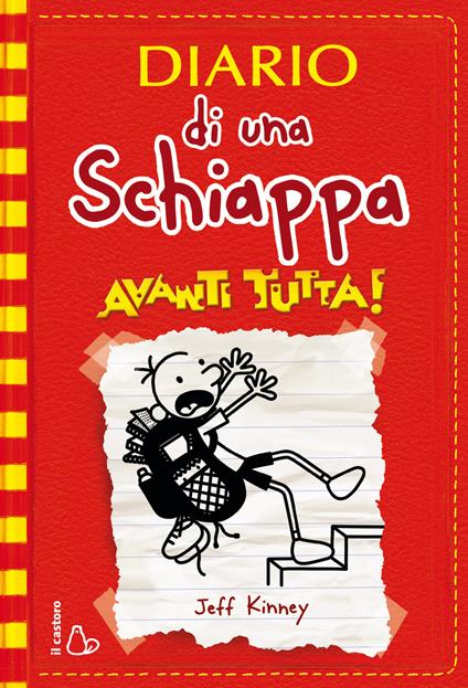 Diario di una schiappa. Avanti tutta! - Jeff Kinney - copertina