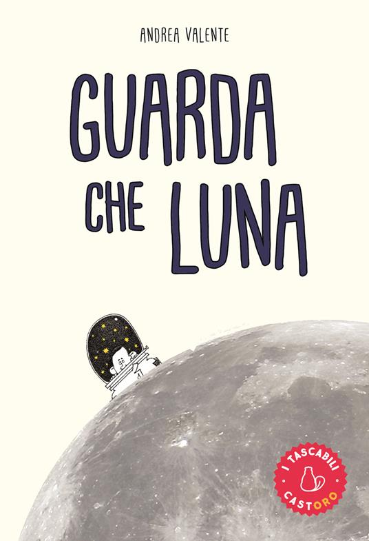 Guarda che luna - Andrea Valente - copertina