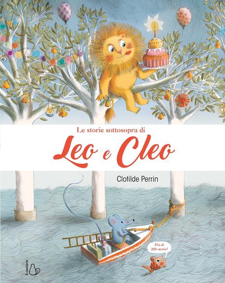 Le storie sottosopra di Leo e Cleo. Ediz. a colori - Clotilde Perrin - copertina
