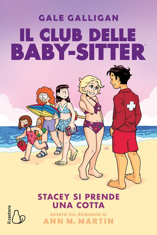 Stacey si prende una cotta. Il club delle babysitter. Vol. 7 - Gale Galligan,Ann M. Martin - copertina