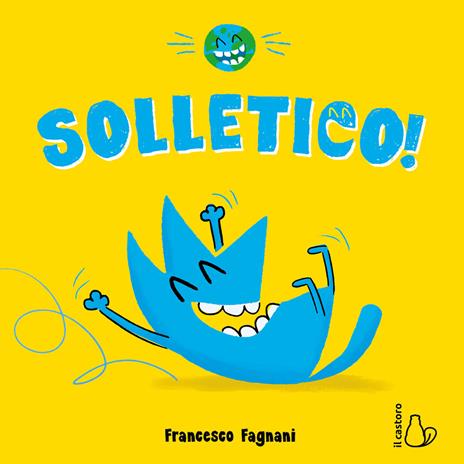 Solletico. Ediz. a colori - Francesco Fagnani - copertina