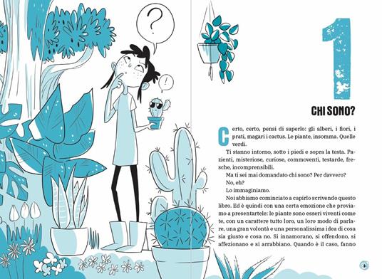 Gli alberi parlano? Il libro che ti spiega tutto sulle piante. Le 15 domande - Federico Taddia,Pierdomenico Baccalario,Barbara Mazzolai - 3