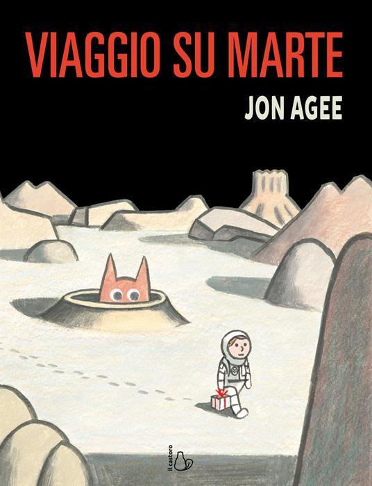 Viaggio su Marte. Ediz. a colori - Jon Agee - copertina