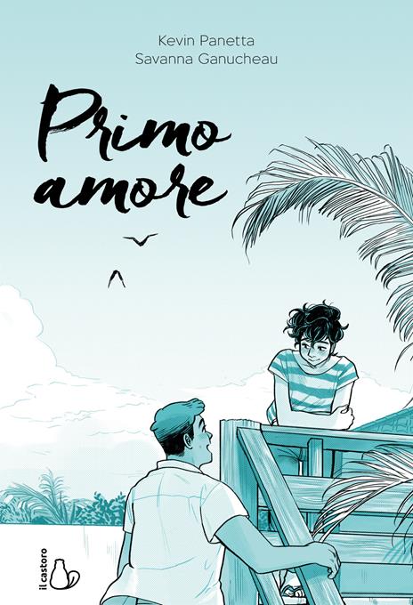 Primo amore - Kevin Panetta,Savanna Ganucheau - copertina