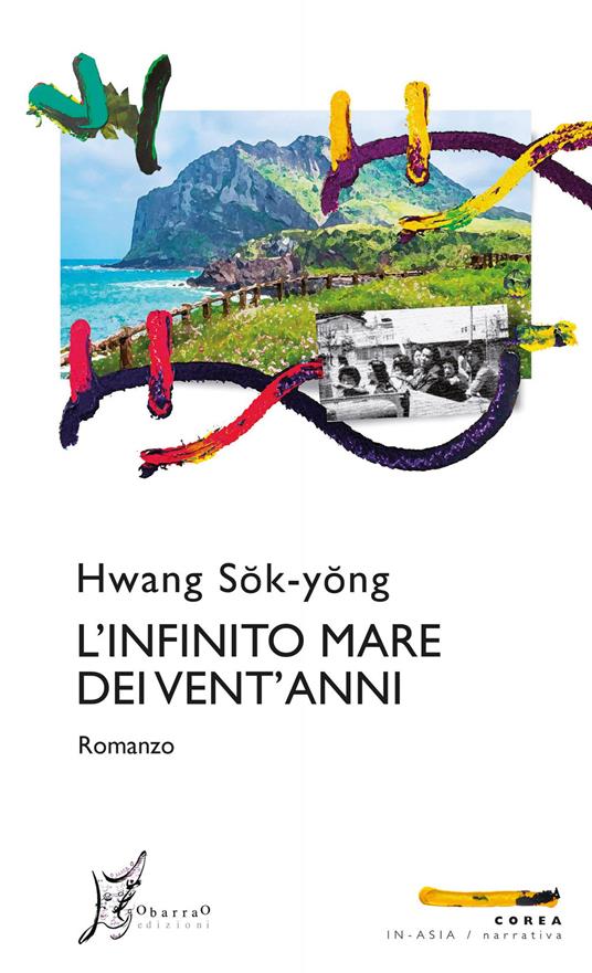 L' infinito mare dei vent'anni - Sok-Yong Hwang - copertina