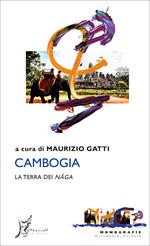 Cambogia. La terra dei naga