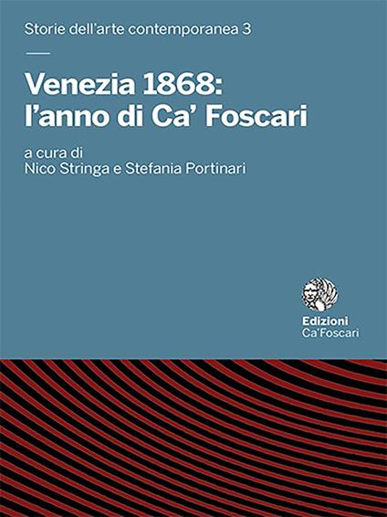Venezia 1868: l'anno di Ca' Foscari - copertina