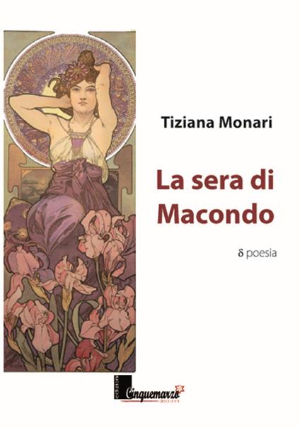 La sera di Macondo - Tiziana Monari - copertina