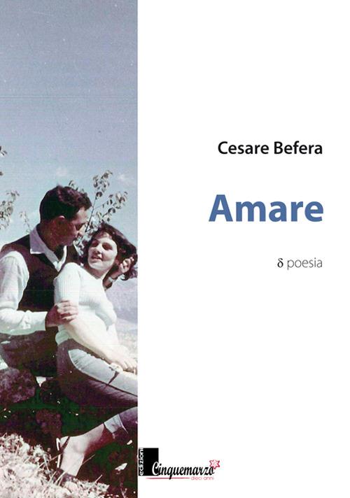 Amare - Cesare Befera - copertina