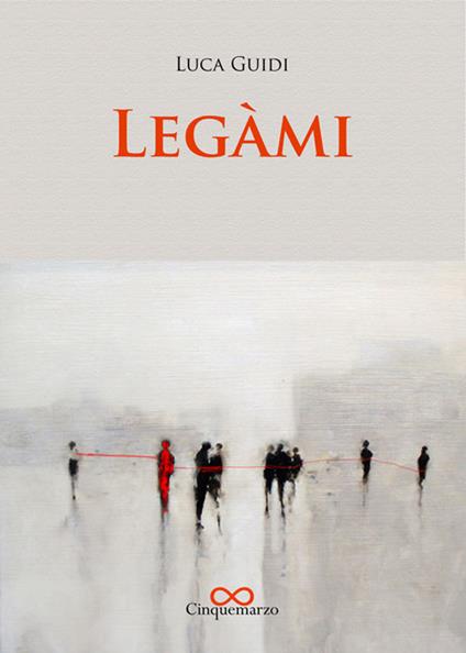 Legàmi - Luca Guidi - copertina
