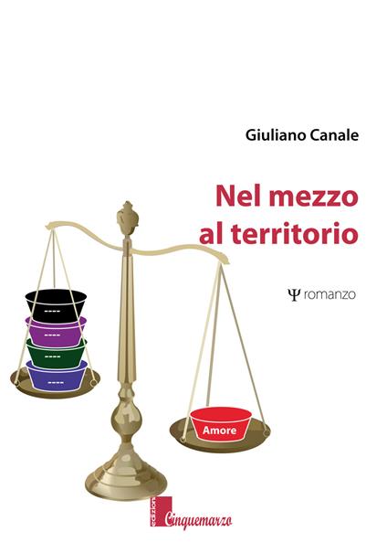Nel mezzo al territorio - Giuliano Canale - copertina