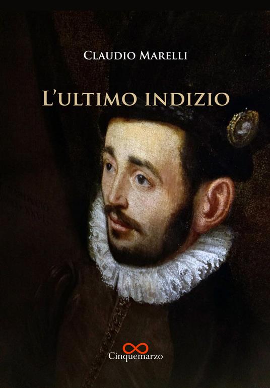L' ultimo indizio - Claudio Marelli - copertina