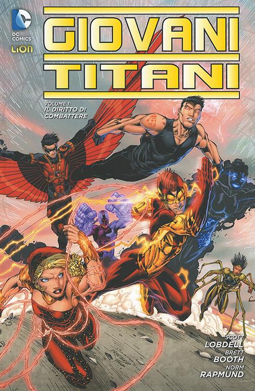 Giovani Titani. Vol. 1 - Brett Booth,Scott Lobdell - copertina