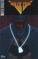 Batman. Le nuove leggende del cavalierie oscuro. Vol. 27