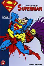 Le avventure di Superman. Vol. 5