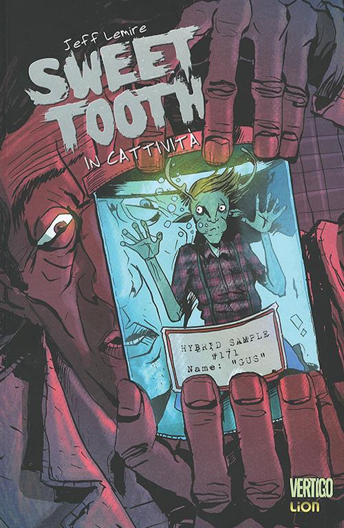 In cattività. Sweet tooth. Vol. 2 - Jeff Lemire - copertina