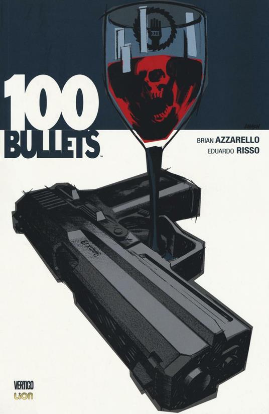 100 bullets. Vol. 24 - Brian Azzarello,Eduardo Risso - copertina