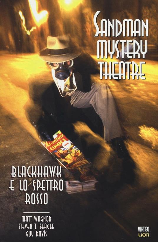 Blackhawk e lo spettro rosso. Sandman mystery theatre. Vol. 8 - Matt Wagner,T. Steven Seagle,Guy Davis - copertina