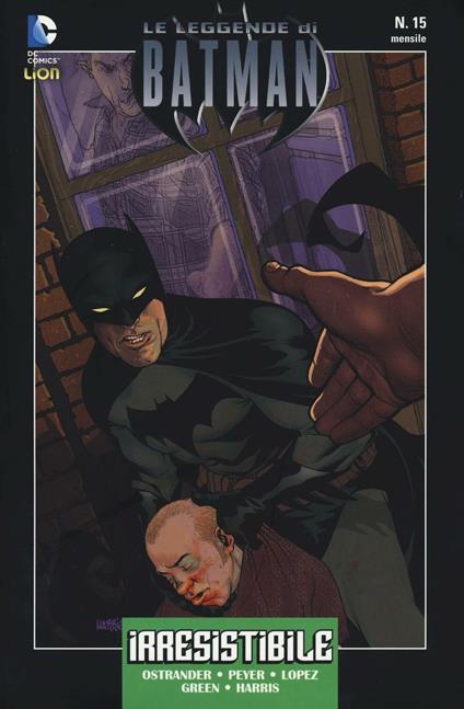 Irresistibile. Leggende di Batman. Vol. 15 - copertina