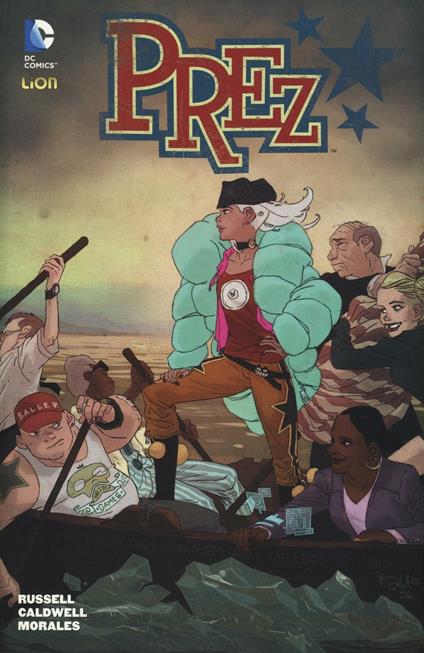 Prez - Mark Russel,Ben Caldwell,Mark Morales - copertina