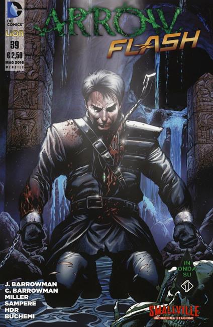 Arrow Smallville. Vol. 39 - John Barrowman - copertina