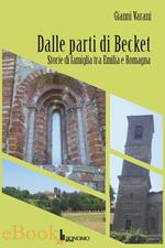 Dalle parti di Becket. Storie di famiglia tra Emilia e Romagna