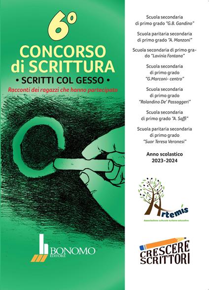6° Concorso di scrittura. Scritti col gesso. Racconti dei ragazzi che hanno partecipato - copertina