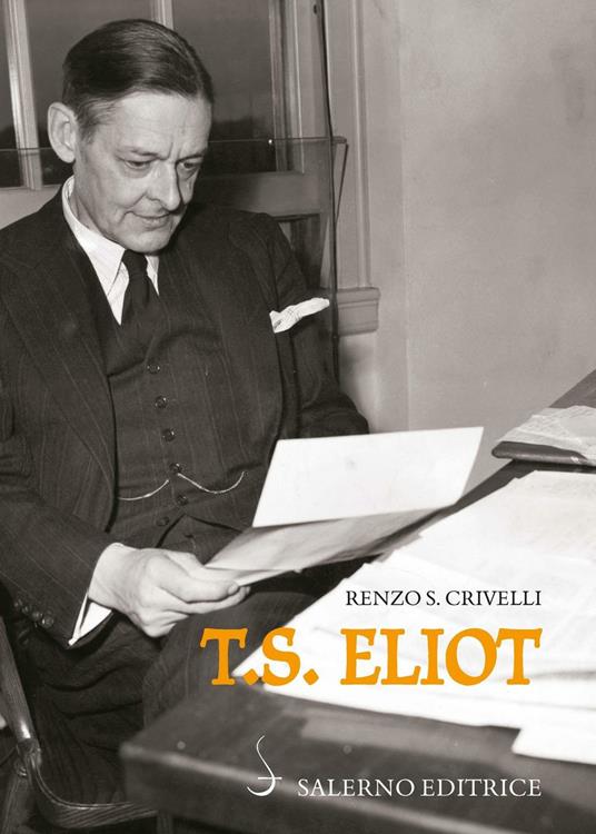 T. S. Eliot - Renzo S. Crivelli - copertina