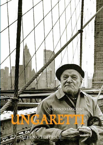 Ungaretti - Antonio Saccone - ebook