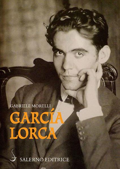 Garcia Lorca - Gabriele Morelli - ebook