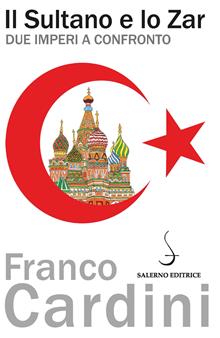 Il sultano e lo zar