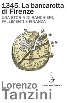 1345 la bancarotta di Firenze