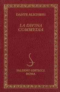 La Divina commedia-Il Dizionario della Divina Commedia