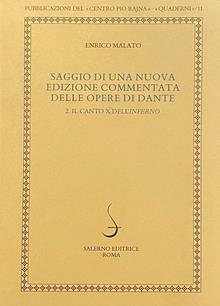 Saggio di una nuova edizione commentata delle opere di Dante. Vol. 1: Il canto I dell'Inferno