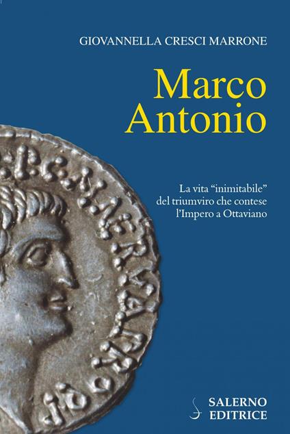 Marco Antonio - Giovannella Cresci Marrone - ebook