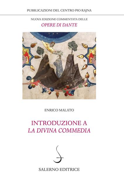 Introduzione a La Divina Commedia - Enrico Malato - copertina
