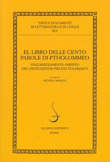 El libro delle cento parole di Ptholommeo. Volgarizzame