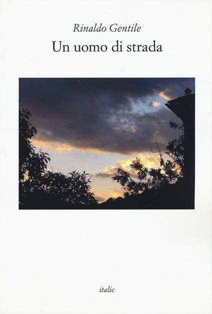 Un uomo di strada - Rinaldo Gentile - copertina
