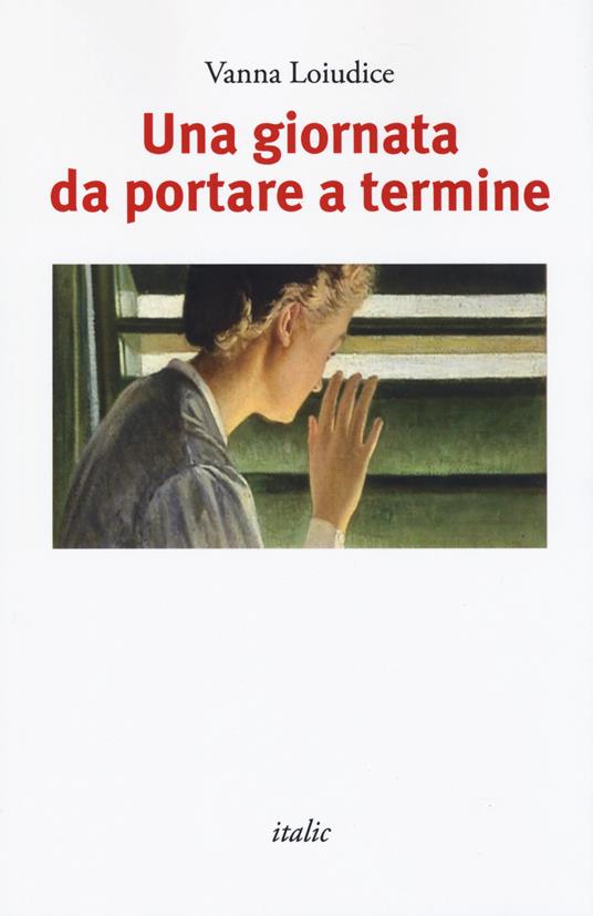 Una giornata da portare a termine - Vanna Loiudice - copertina