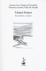 Lingua lengua. Poeti in dialetto e in italiano