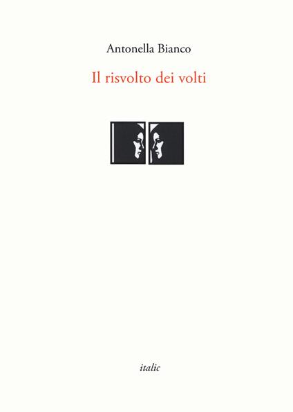 Il risvolto dei volti - Antonella Bianco - copertina