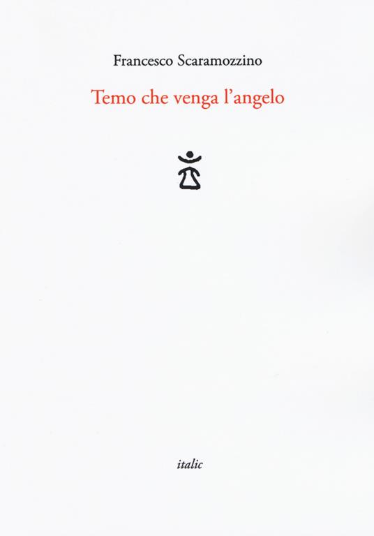 Temo che venga l'angelo - Francesco Scaramozzino - copertina
