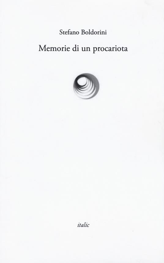 Memorie di un procariota - Stefano Boldorini - copertina