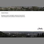 Emergenze urbane e paesaggio: esperienze internazionali-Urban emergencies and landscape: international experiences. Ediz. bilingue